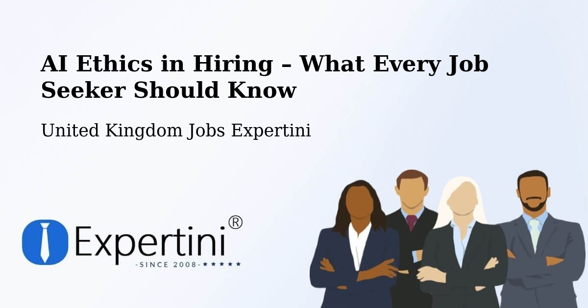 AI Ethics in Recruitment & Hiring – Radcliffe - Radcliffe, United Kingdom Jobs Expertini
