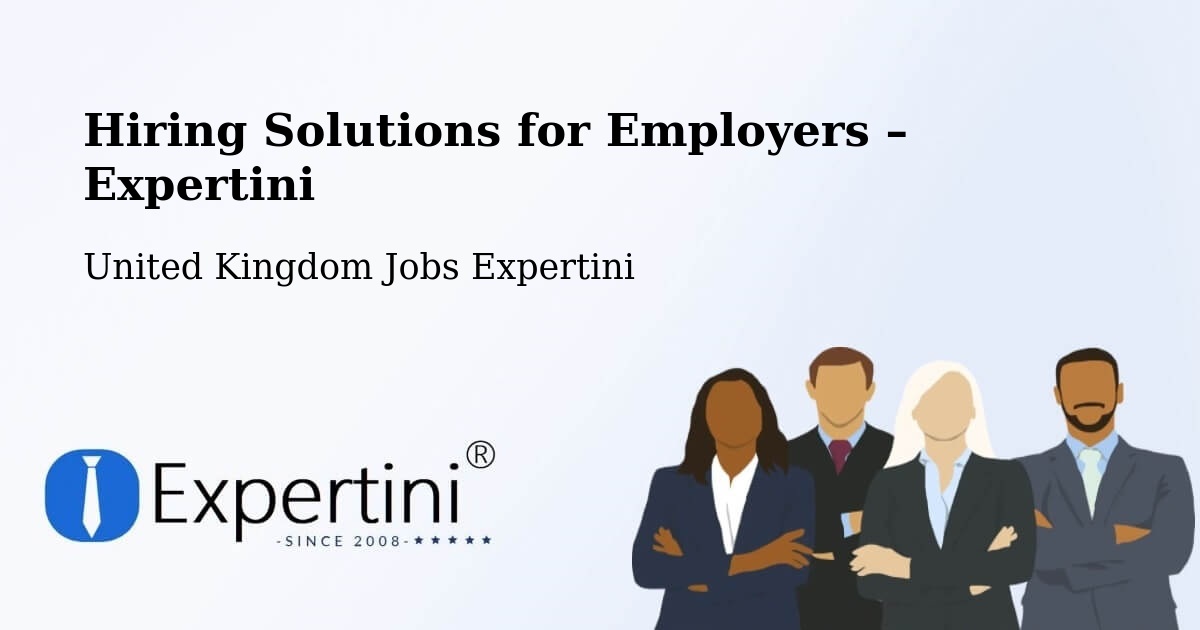 Hiring Solutions for Employers in Radcliffe - Radcliffe, United Kingdom Jobs Expertini